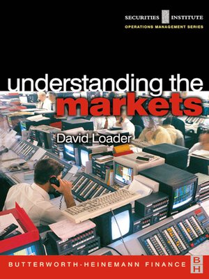 cover image of Understanding the Markets